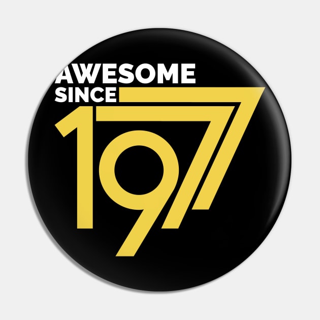 Retro Vintage Awesome Since 1977 Birthday Pin by OialiCreative