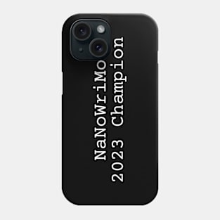 NaNoWriMo 2023 Champion Phone Case