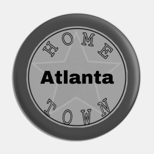 Hometown Atlanta Pin