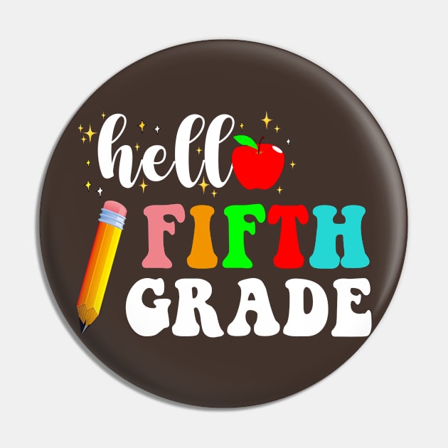 Team 5th Grade Hello Fifth Grade Crew Squad Teacher Kids T-Shirt Pin by peskybeater