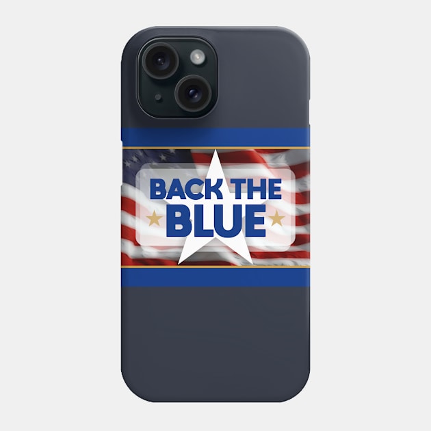 Back the Blue Phone Case by Dale Preston Design