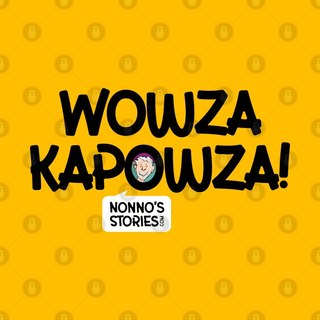 Wowzakapowza! by Nonno's Stories