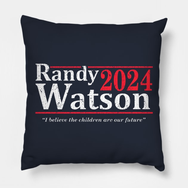 Randy Watson 2024 - I Believe The Children Are Our Future Pillow by meltingminds