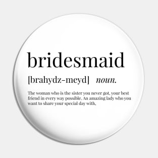 Bridesmaid Definition Pin