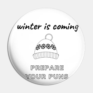 prepare your puns shirt Pin