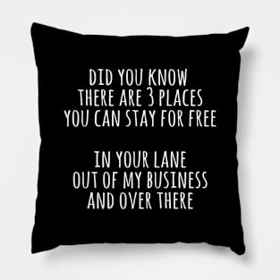 Did you know there are 3 places you can stay for free Pillow