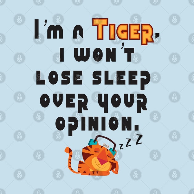 I'm a Tiger, Your opinions eh! by keshanDSTR