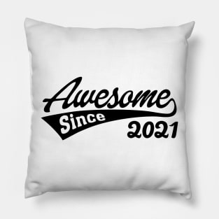 Awesome since 2021 Pillow