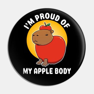 I'm proud of my apple body Capybara cartoon Pin