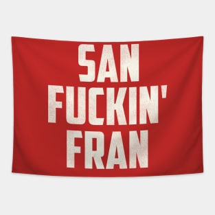 San F***in' Fran Tapestry