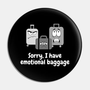 Emotional Baggage Pin