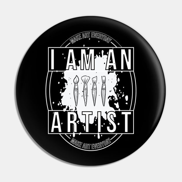 I am an Artist with Paintbrushes Pin by The Craft ACE