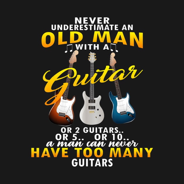 Never Underestimate An Old Man With A Guitar by LaurieAndrew