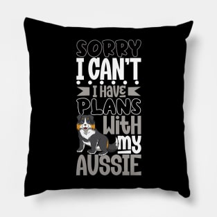 I have plans with my Australian Shepherd Pillow