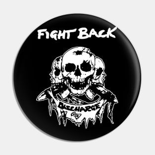 Fight Back t shirt punk hardcore anarcho Pin