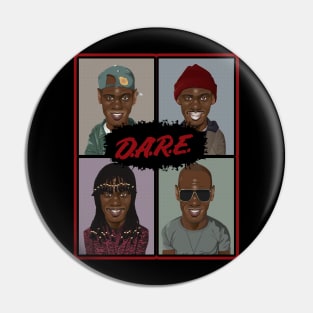 The Evolution D.A.R.E Dave Chappelle Pin