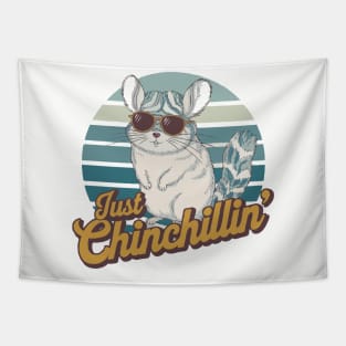 Don't Worry I'm Just Chinchillin Funny Cool Chinchilla Pet Animal Love Tapestry