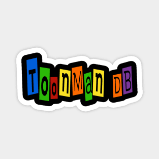 ToonMan DB Magnet