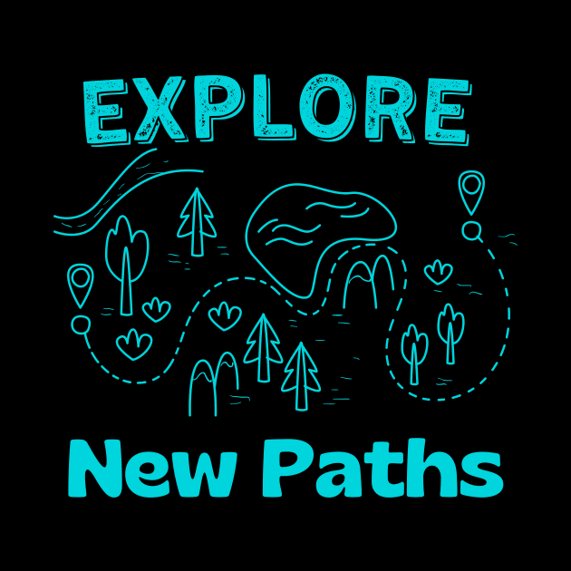 Discover New Paths Hiking Outdoor Map by Foxxy Merch