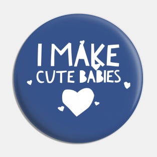 I make cute babies Pin