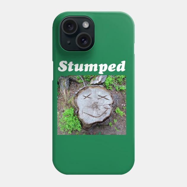 Stumped Phone Case by Comic Dzyns