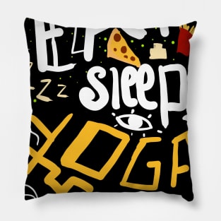 Eat sleep yoga repeat Pillow