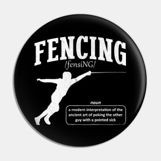 Funny Fencer Design Noun Dictionary Fencing Definition Pin