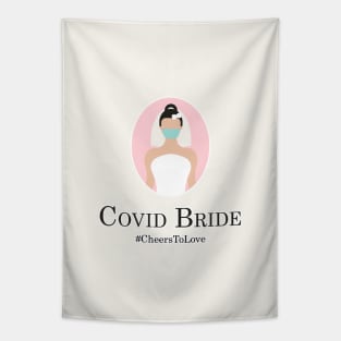 Covid Bride I Quarantine Covid 19 Tapestry