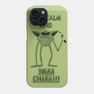 Waka Chaka Phone Case