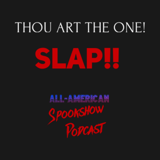 Corbis Slap All-American Spookshow Podcast T-Shirt