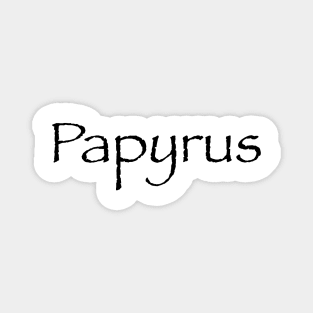Papyrus Magnet