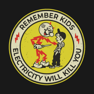 YELLOW Electricity Will Kill You Kids T-Shirt