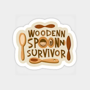 wooden spoon survivor Magnet