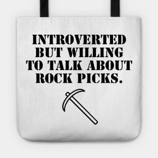 Funny Geology Rock pick tool Tote