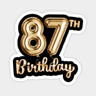 87th Birthday Gifts - Party Balloons Gold Magnet