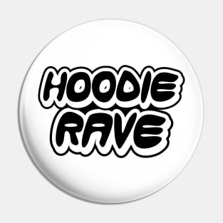 Hoodie Rave Black and White Inverted Pin