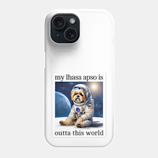 Outta This World Lhasa Apso Phone Case