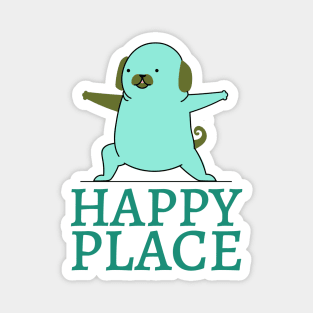 Happy place yoga funny dog Magnet