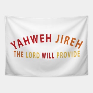 Yahweh Jireh The Lord Will Provide Inspirational Christians Tapestry
