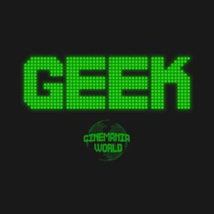 Cinemania World Duane's "GEEK" T-Shirt T-Shirt