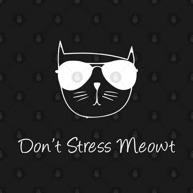 dont stress meowt by Teekingdom