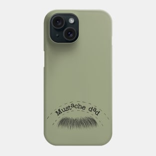 Mustache Dad  👨🏻👴🏻 Phone Case
