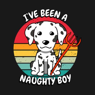 ive been a naughty boy - dalmatian T-Shirt