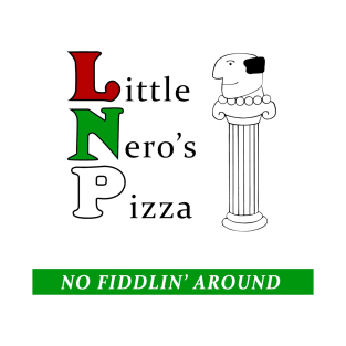 Little Nero's Pizza T-Shirt