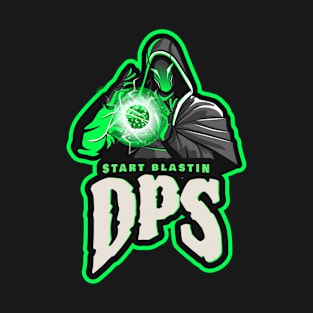 Start Blastin (DPS) T-Shirt