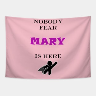NOBODY FEAR - MARY IS HERE Tapestry