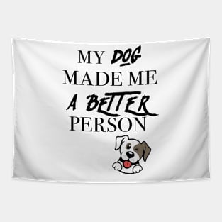 Funny Dog lover t-shirt Tapestry