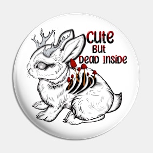 Cute but Dead Inside Doom Bun Bun Pin