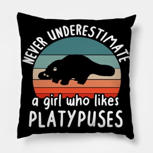 Underestimate girl platypus love saying Pillow