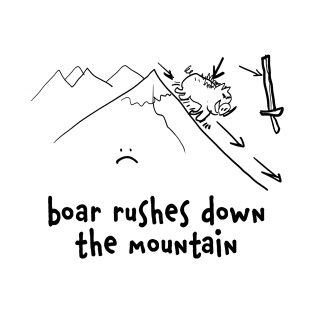 boar rushes down the mountain T-Shirt